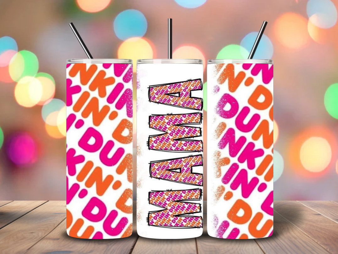 Dunkin MAMA