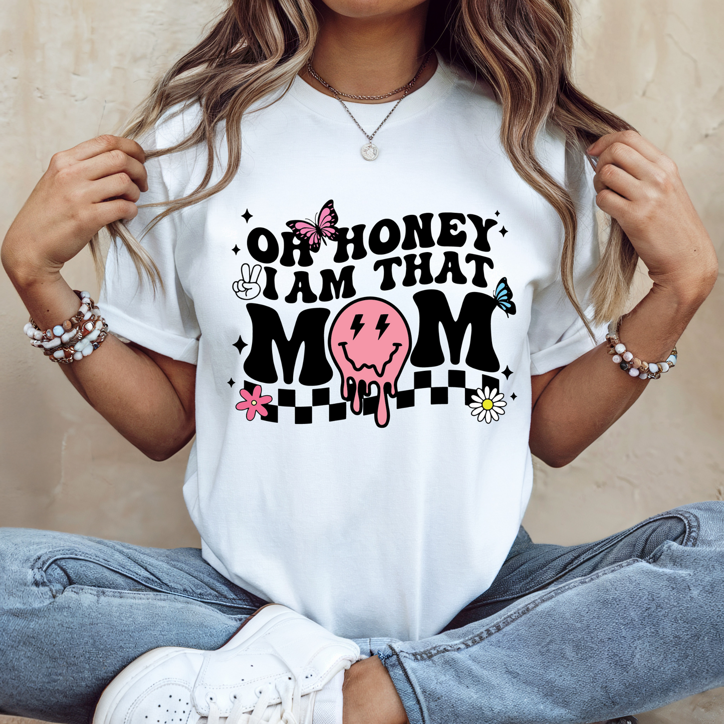 Oh honey i am that mom